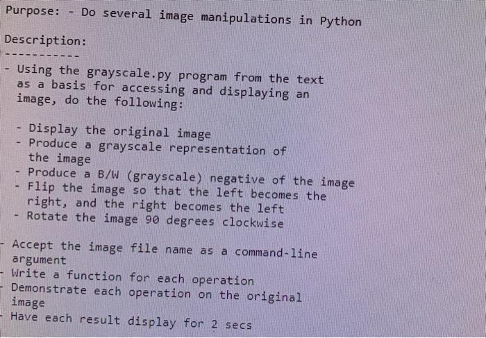 Solved Purpose: - Do Several Image Manipulations In Python | Chegg.com