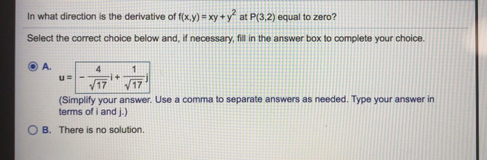 Solved In What Direction Is The Derivative Of F X Y Xy Chegg Com