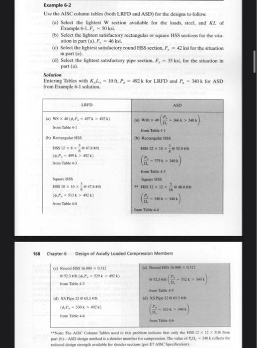 Example 6-2 Use the AISC column tables (both LRFD and | Chegg.com