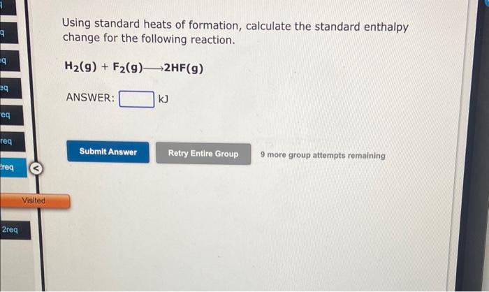 Solved Using Standard Heats Of Formation, Calculate The | Chegg.com