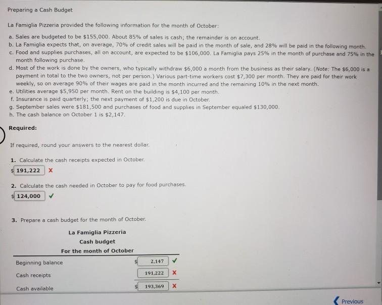 Solved Preparing a Cash Budget La Famiglia Pizzeria provided