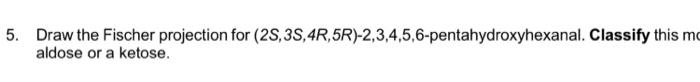 2 3 4 5 6 pentahydroxyhexanal fischer projektion