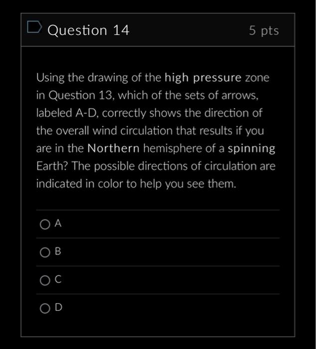 Solved Question 13 4pts A map of a high pressure zone | Chegg.com