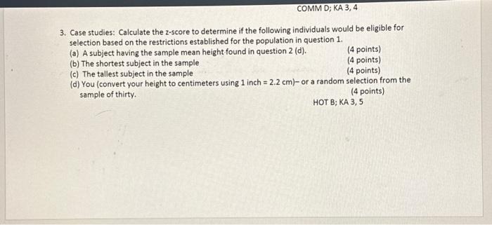 Solved 3. Case studies: Calculate the z-score to determine | Chegg.com