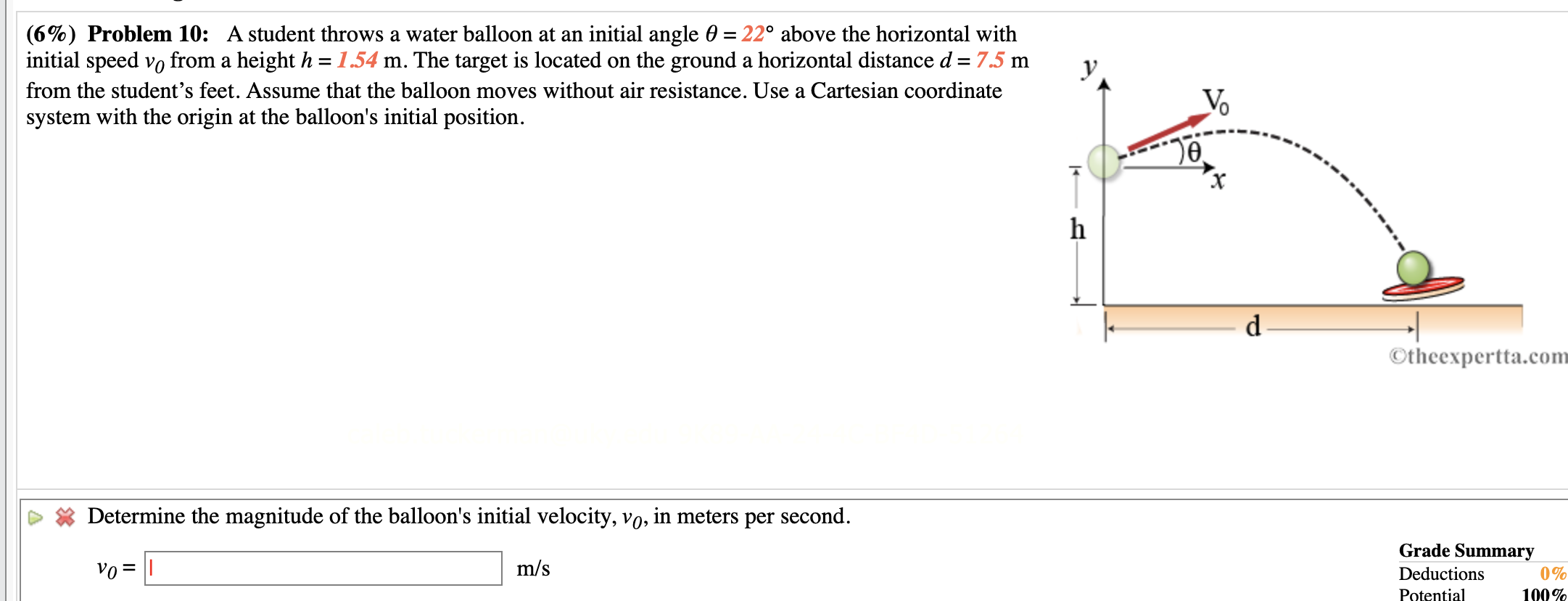 Solved (6) ﻿Problem 10 A student throws a water balloon at