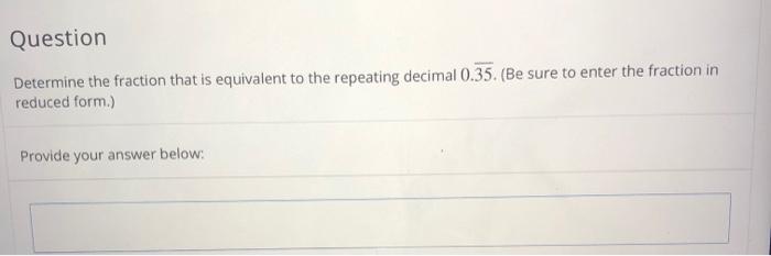 Solved Question Determine the fraction that is equivalent to | Chegg.com