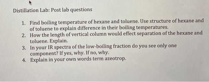 Solved Distillation Lab: Post lab questions 1. Find boiling | Chegg.com