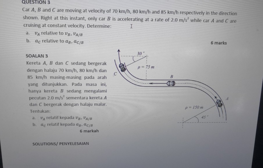 Solved QUESTION 3 Car A, B And C Are Moving At Velocity Of | Chegg.com