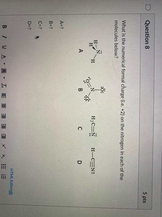 Solved Question 8 5 Pts What Is The Numerical Formal Char Chegg Com