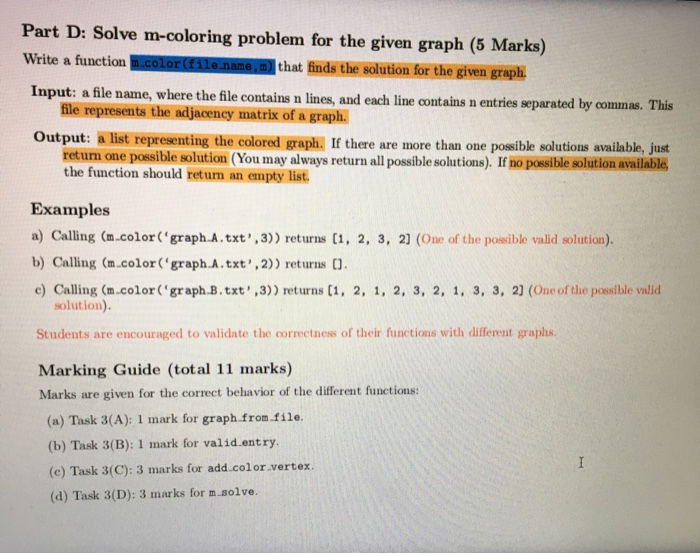 Part D: Solve m-coloring problem for the given graph (5 Marks) Write a function .color (file name,m) that finds the solution