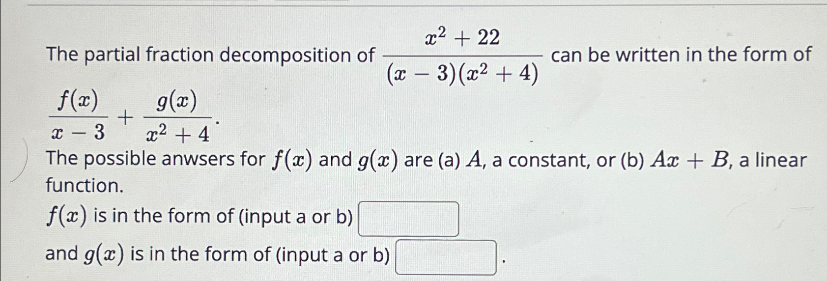 Solved The partial fraction decomposition of | Chegg.com