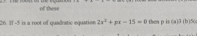 Solved If 5 ï Is A Root Of Quadratic Equation 2x2 Px 15 0 Chegg Solved If 5 ï Is A Root Of Quadratic Equation 2x2 Px 15 0 Chegg