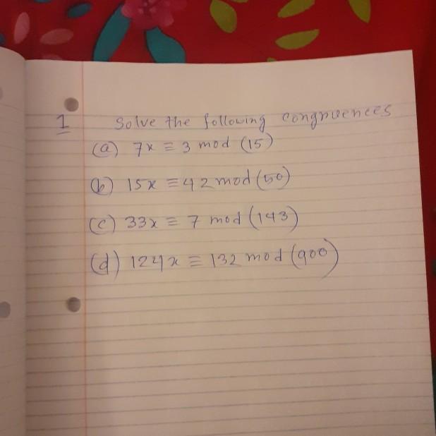 Solved 1 Solve The Following Congruences 7x 3 Mod 1 Chegg Com