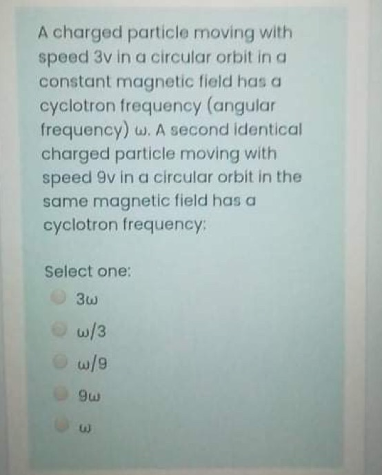 Solved A charged particle moving with speed 3v in a circular | Chegg.com