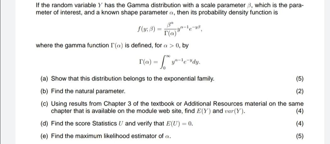 Solved If the random variable Y has the Gamma distribution | Chegg.com