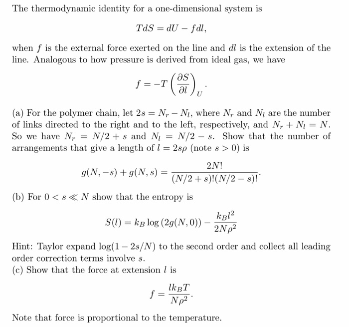 Solved The thermodynamic identity for a one-dimensional | Chegg.com