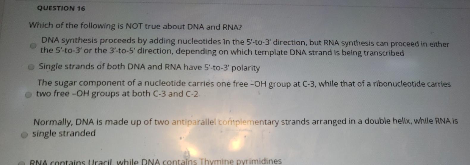 Solved QUESTION 16 Which of the following is NOT true about | Chegg.com