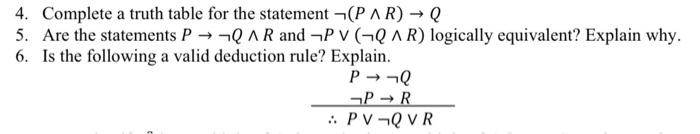Solved 4. Complete a truth table for the statement ¬(P∧R)→Q | Chegg.com