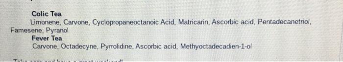 Solved Colic Tea Limonene, Carvone, Cyclopropaneoctanoic | Chegg.com