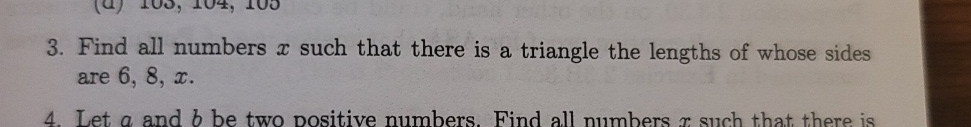 Solved Find All Numbers X ﻿such That There Is A Triangle The 