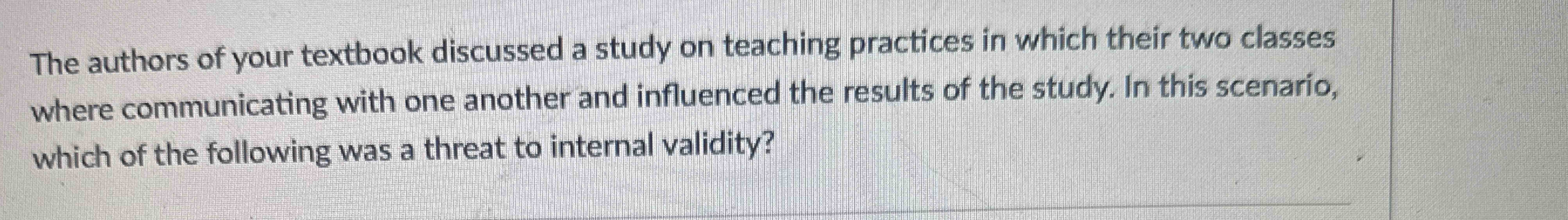 Solved The authors of your textbook discussed a study on | Chegg.com