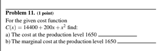 Solved Problem 11. (1 ﻿point)For the given cost | Chegg.com