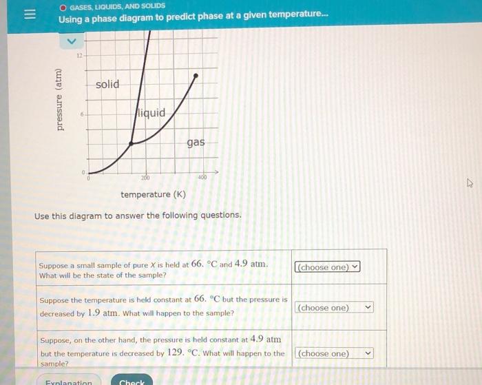 Solved 10 O GASES, LIQUIDS, AND SOLIDS Using a phase diagram | Chegg.com