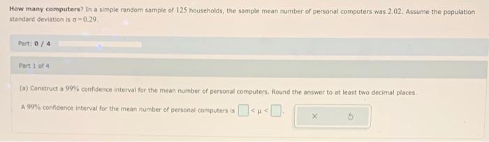 Solved How many computers? In a simple random sample of 125 | Chegg.com