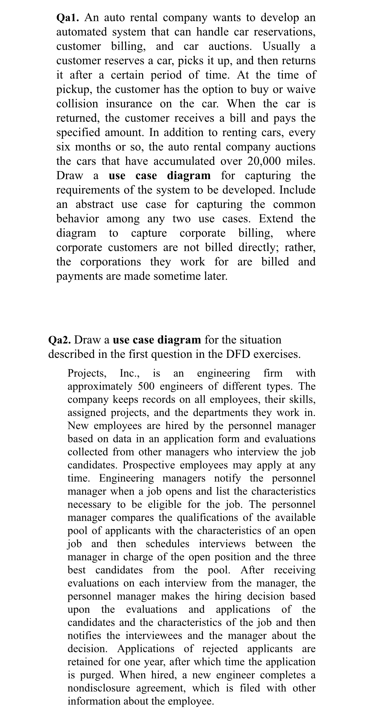 Solved Qa3. ﻿Draw a use case diagram for the situation | Chegg.com