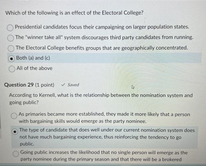 Which Of The Following Is An Effect Of The Electoral | Chegg.com