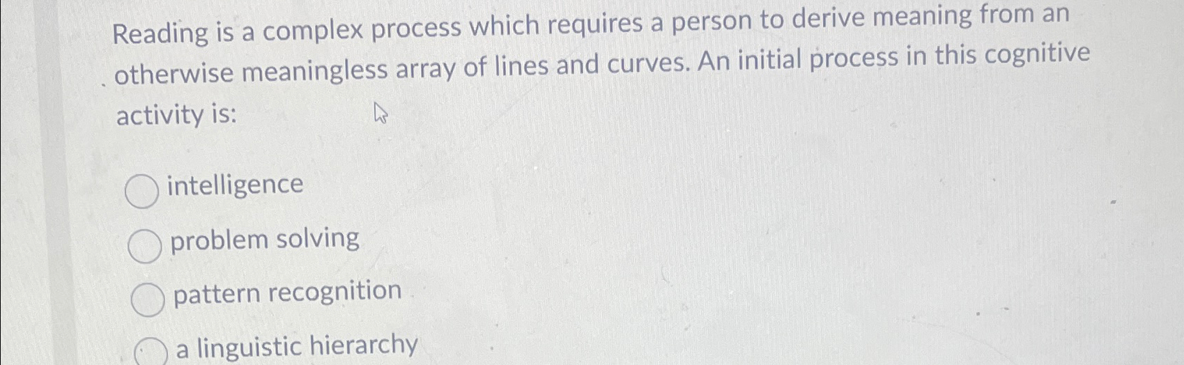 Solved Reading is a complex process which requires a person | Chegg.com