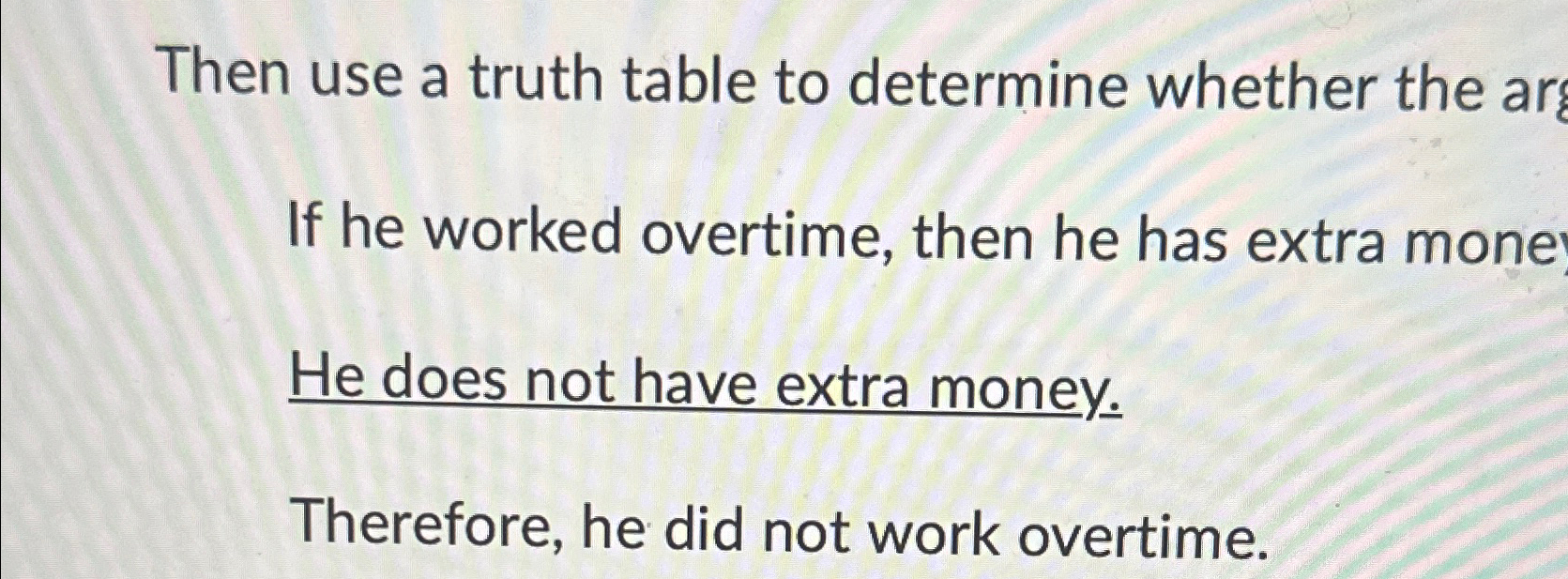 Solved Then use a truth table to determine whether the arIf | Chegg.com
