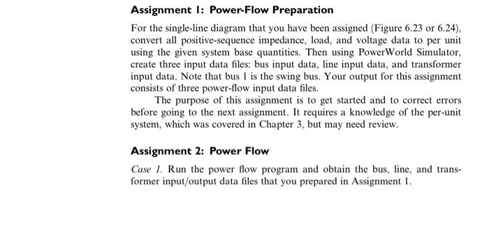 Power Demo Work Assignment Assignment 1: Power-Flow Preparation For the | Chegg.com