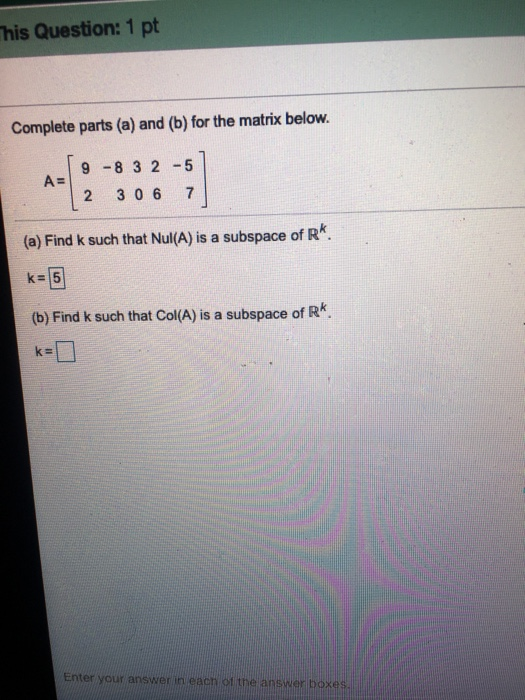 Solved This Question: 1 Pt Complete Parts (a) And (b) For | Chegg.com