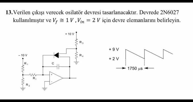 13. Verilen çıkışı verecek osilatör devresi | Chegg.com