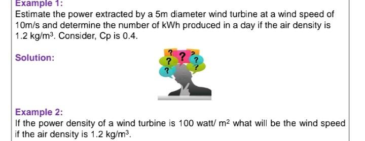 Solved Estimate the power extracted by a 5 m diameter wind | Chegg.com