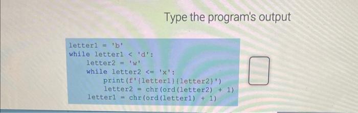 Solved Type the program's output | Chegg.com