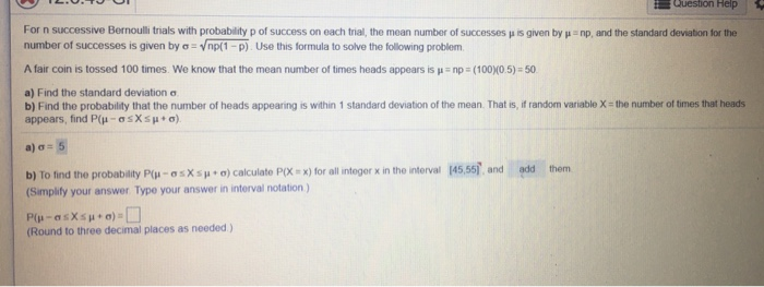 Solved Question Help np, and the standard deviation for the | Chegg.com