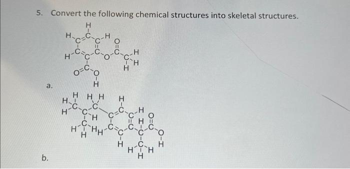 Solved Convert the following chemical structures into | Chegg.com