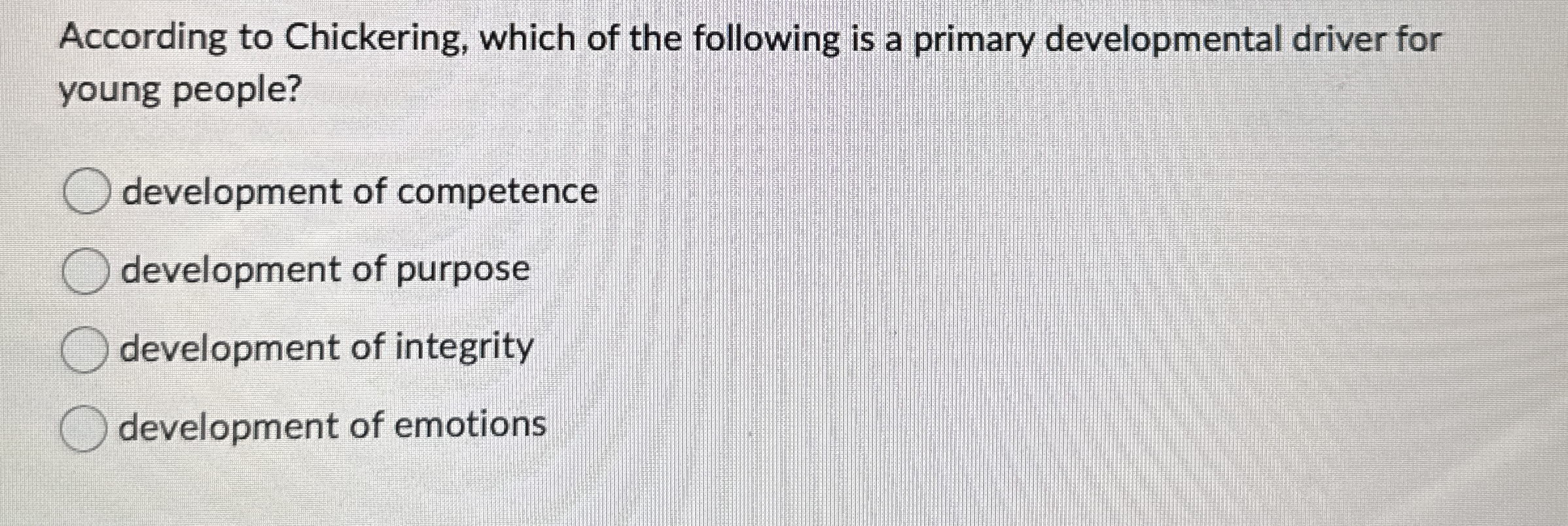 Solved According to Chickering, which of the following is a | Chegg.com