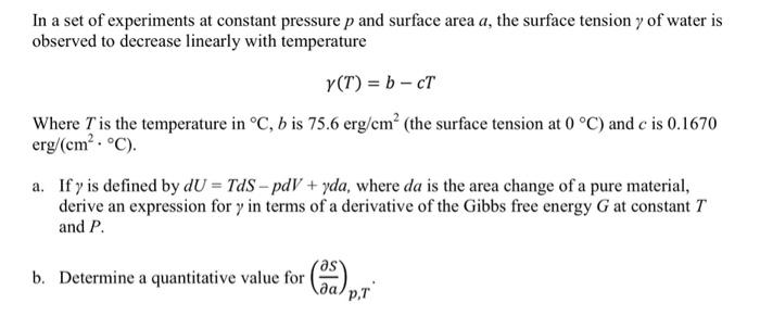 Solved In a set of experiments at constant pressure p and | Chegg.com