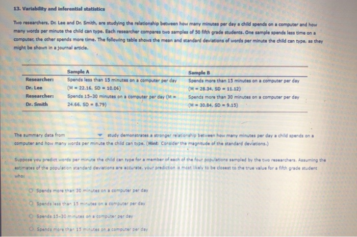 Solved 13. Variability And Inferential Statistics Two | Chegg.com