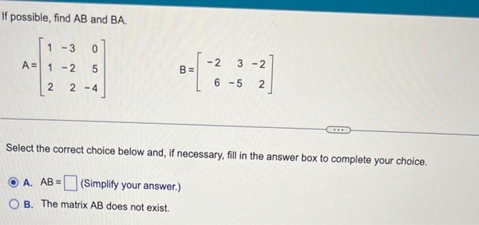 Solved If possible, find AB and BA. | Chegg.com