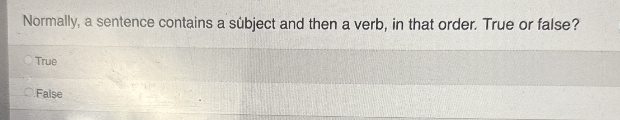 Solved Normally, a sentence contains a súbject and then a | Chegg.com