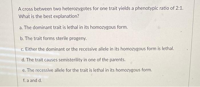 Solved A Cross Between Two Heterozygotes For One Trait | Chegg.com