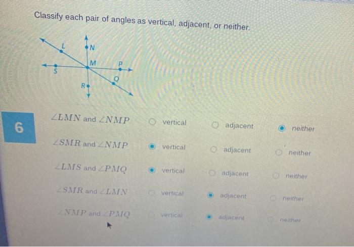 Solved Classify each pair of angles as vertical, adjacent, | Chegg.com