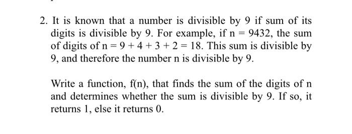 Solved 2. It is known that a number is divisible by 9 if sum | Chegg.com