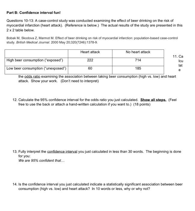 Solved Part B: Confidence interval fun! Questions 10-13: A | Chegg.com