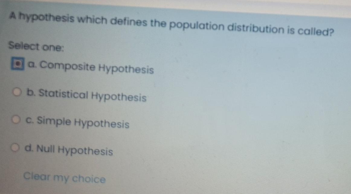 a hypothesis which defines the population distribution is called