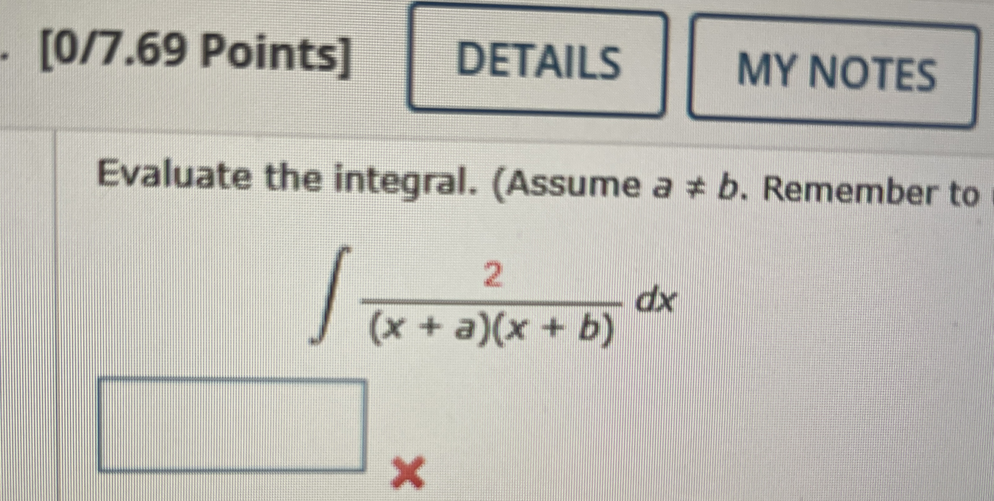 Solved [0/7.69 ﻿Points]Evaluate the integral. (Assume a≠b. | Chegg.com